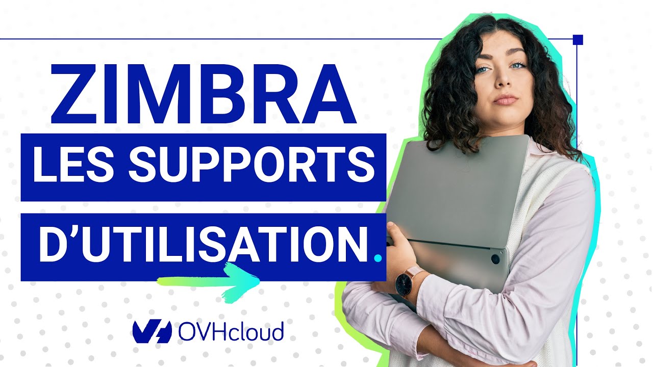 Comment utiliser l'offre Zimbra par OVHcloud ?