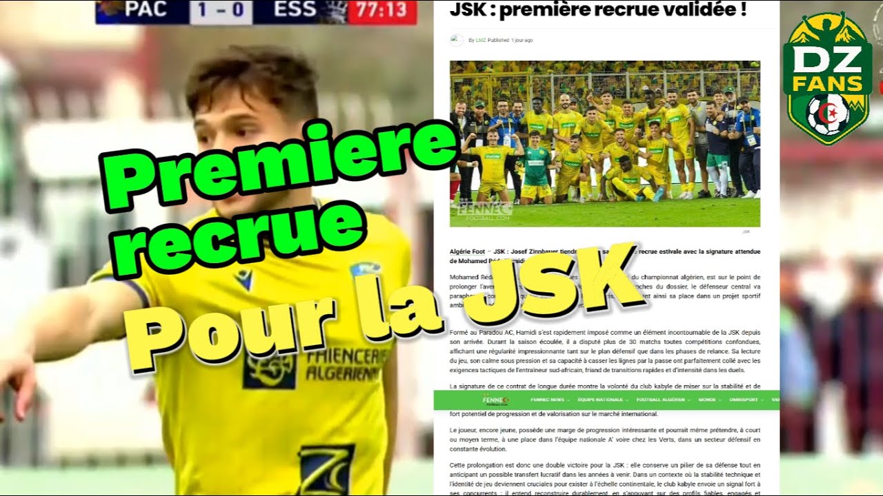 🚨 Mercato JSK : Première recrue officielle signée !